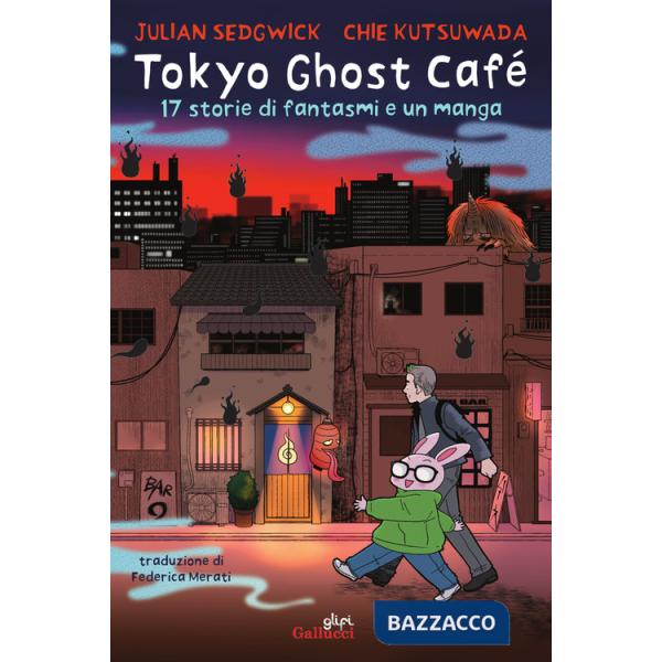 Tokyo Ghost Café. 17 storie di fantasmi e un manga