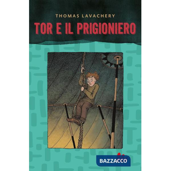 Tor e il prigioniero