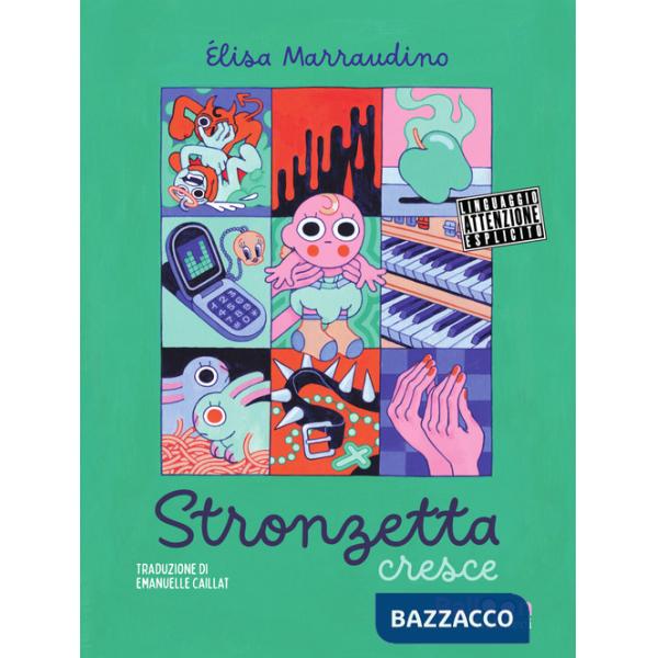 Stronzetta cresce