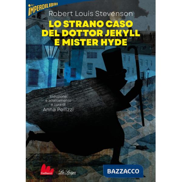 Strano caso del dottor Jekyll e mister Hyde (Lo)