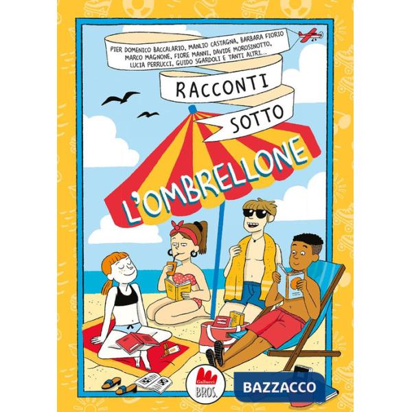 Racconti sotto l'ombrellone. Nuova ediz.