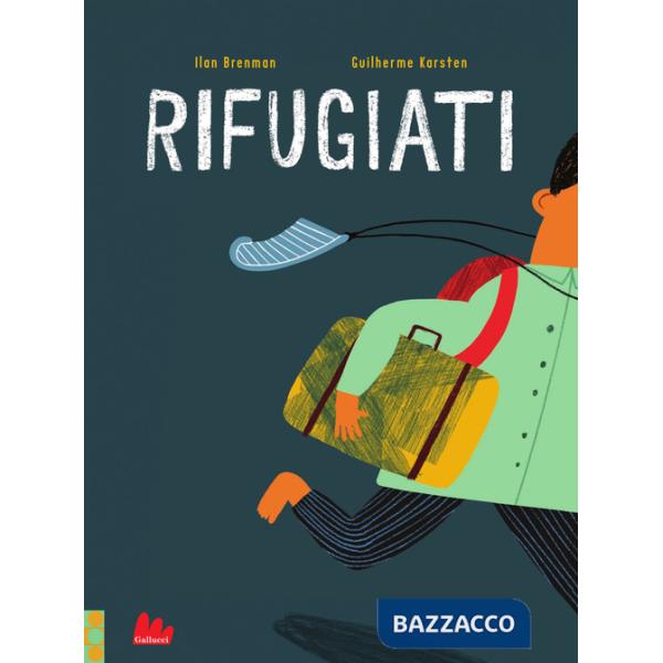 Rifugiati. Ediz. a colori