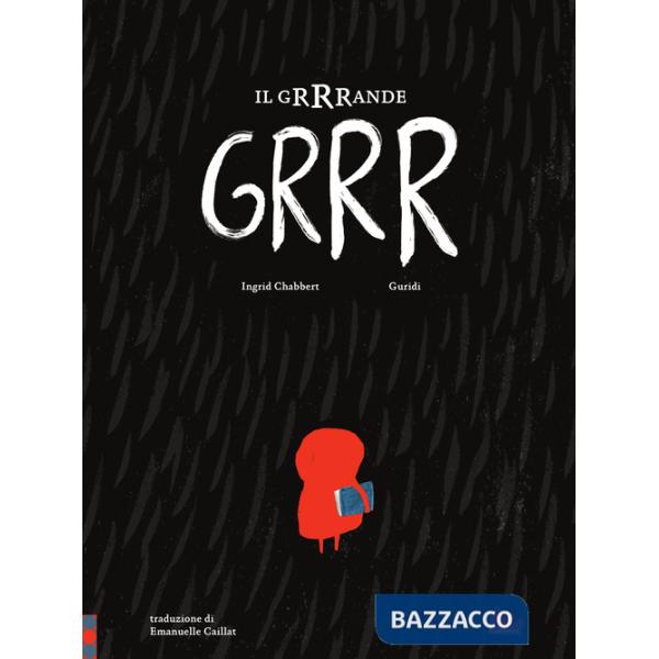 Grrrande grrr. Ediz. a colori (Il)