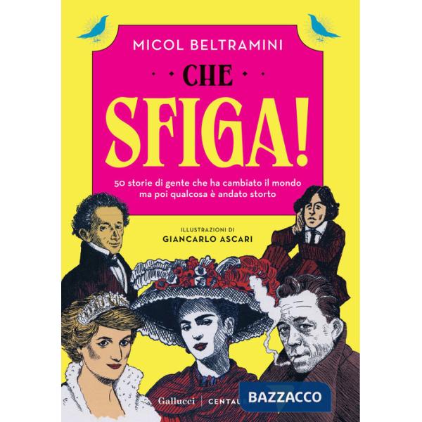 Che sfiga! Nuova ediz.