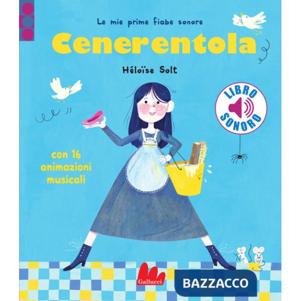 Cenerentola. Ediz. a colori