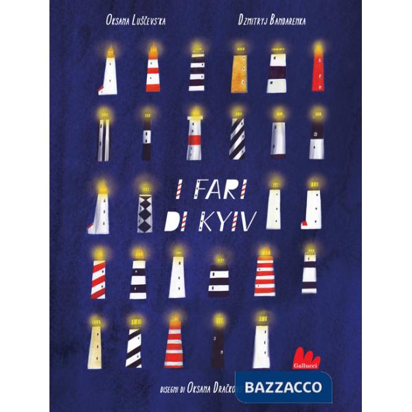 Fari di Kyiv. Ediz. a colori (I)