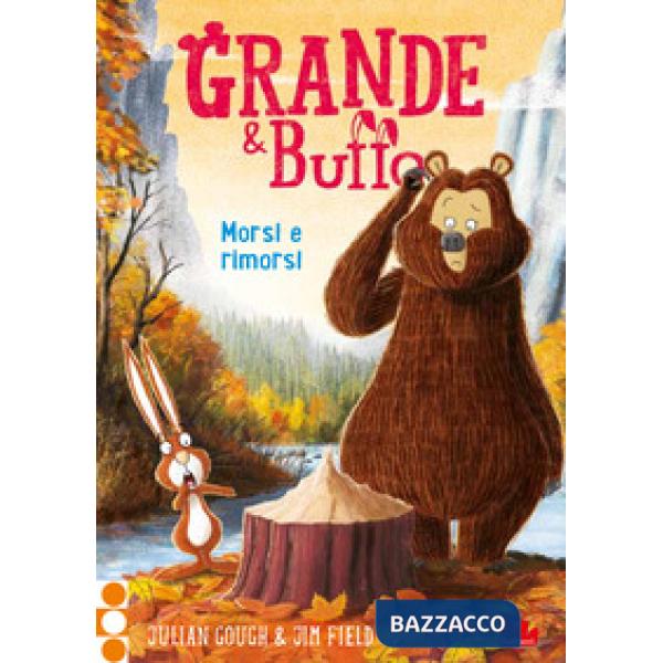 Grande & Buffo. Morsi e rimorsi. Ediz. a colori. Vol. 4