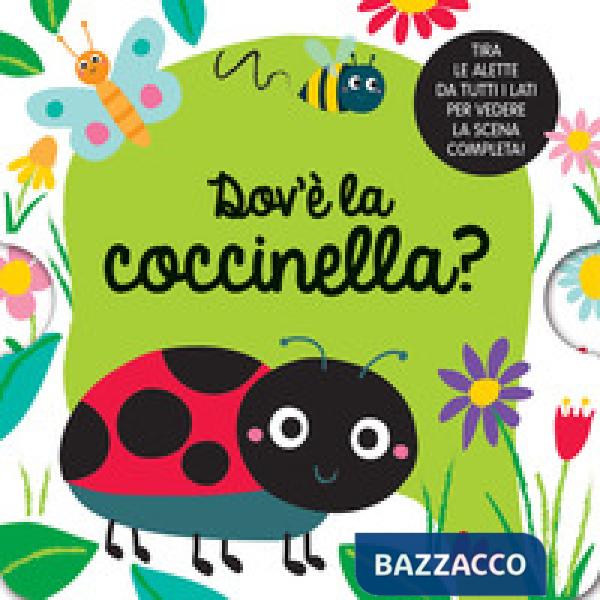 Dov'è la coccinella? Nuova ediz.