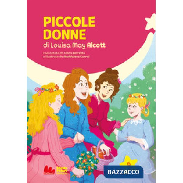 Piccole donne di Louisa May Alcott. Ediz. a colori