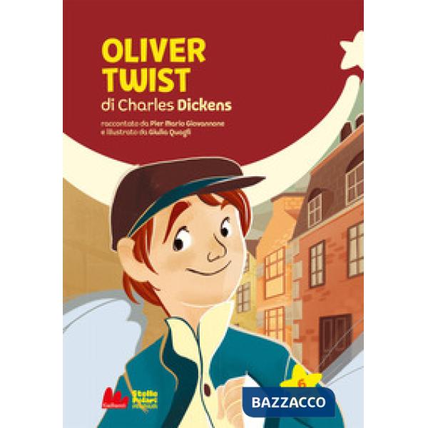 Oliver Twist di Charles Dickens. Stelle polari premium. Ediz. a colori