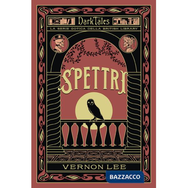 Spettri. Dark tales. La serie gotica della British Library