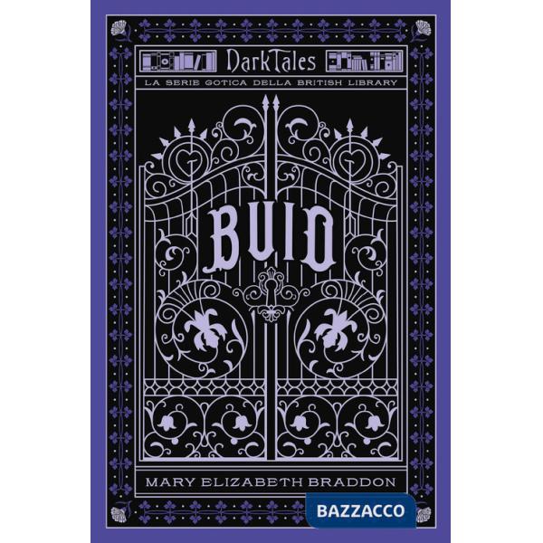 Buio. Dark tales. La serie gotica della British Library