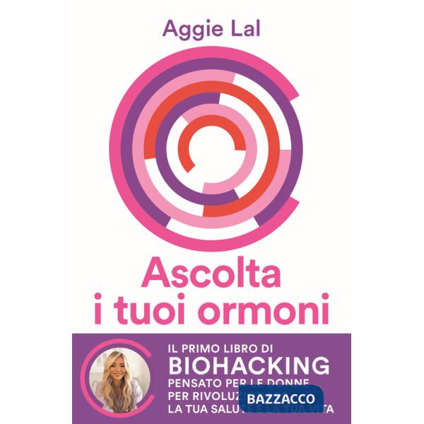 Ascolta i tuoi ormoni. Potenzia i cicli del tuo corpo per rivoluzionare la tua salute e la tua vita. Trasforma la tua forma fisi