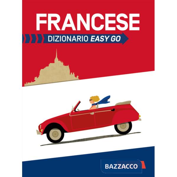 Francese. Dizionario easy go