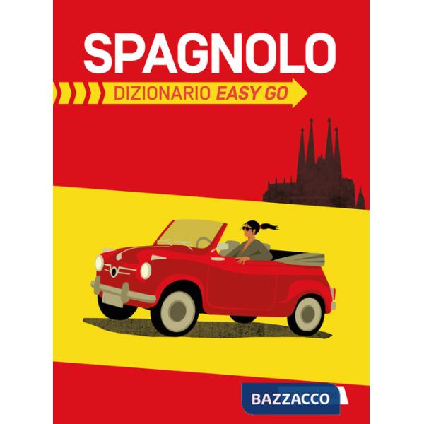 Spagnolo. Dizionario easy go