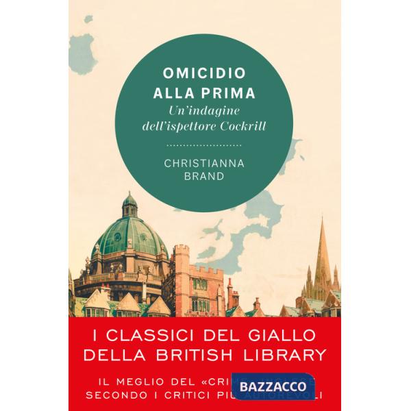 Omicidio alla prima. Un'indagine dell'ispettore Cockrill