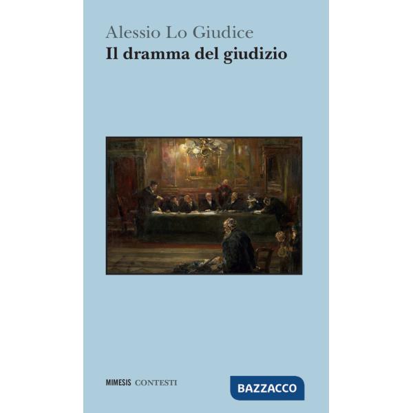 Dramma del giudizio (Il)