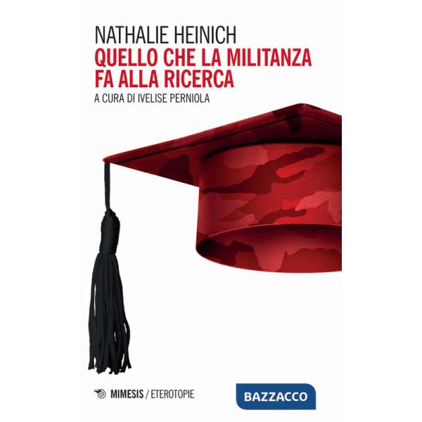 Quello che la militanza fa alla ricerca