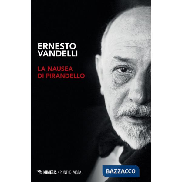 Nausea di Pirandello (La)