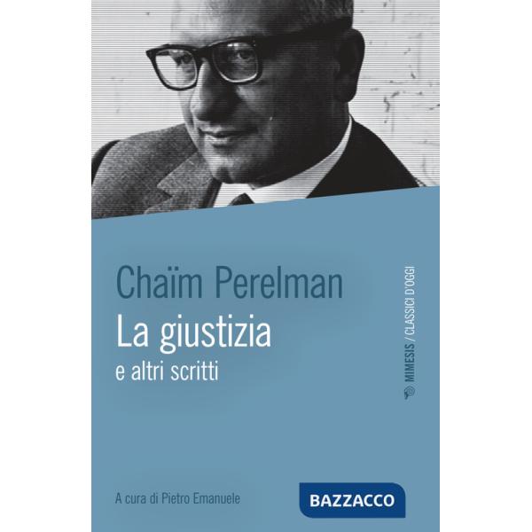 Giustizia e altri scritti (La)