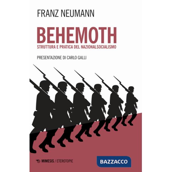Behemoth. Struttura e pratica del nazionalsocialismo