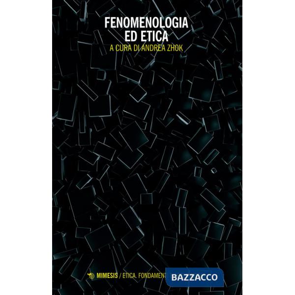 Fenomenologia ed etica