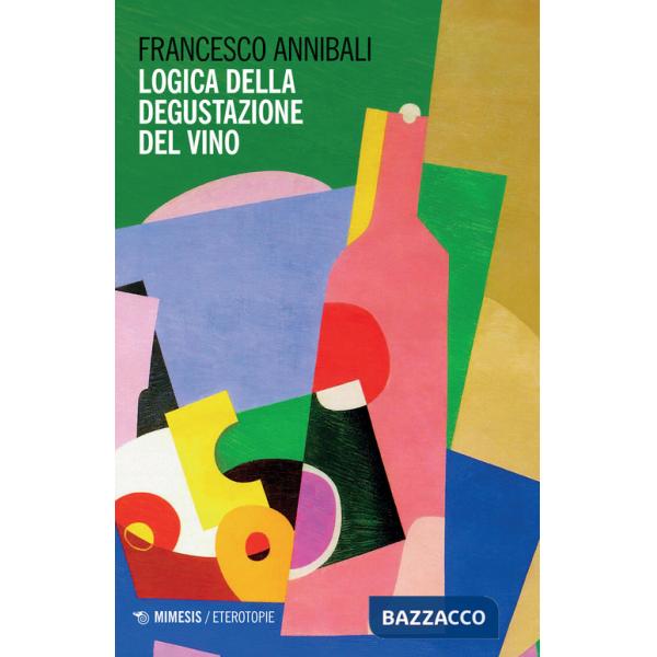 Logica della degustazione del vino