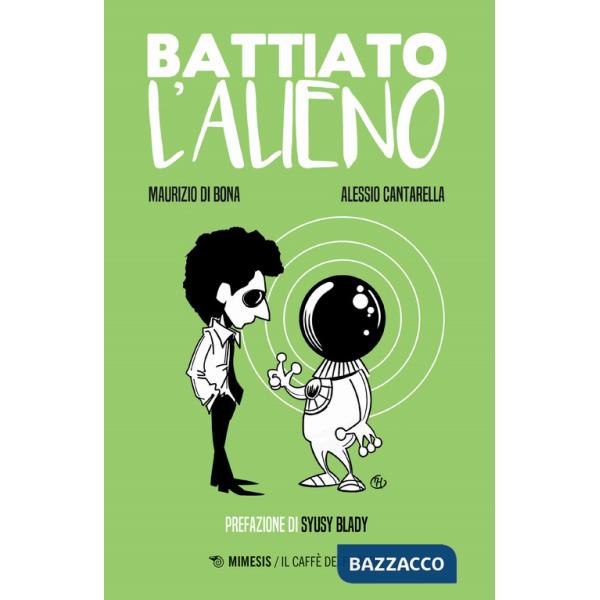 Battiato. L'alieno