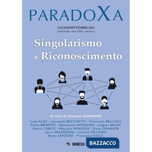 Paradoxa (2023). Vol. 3: Singolarismo e riconoscimento