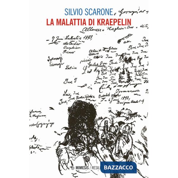 Malattia di Kraepelin (La)