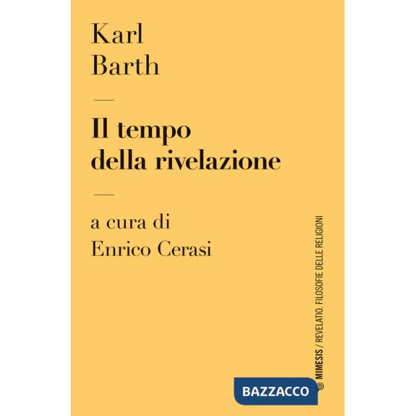 Tempo della rivelazione (Il)