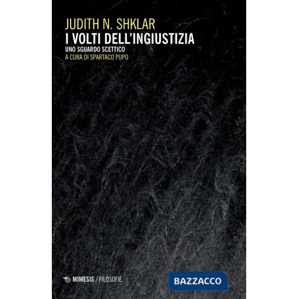 Volti dell'ingiustizia. Uno sguardo scettico (I)