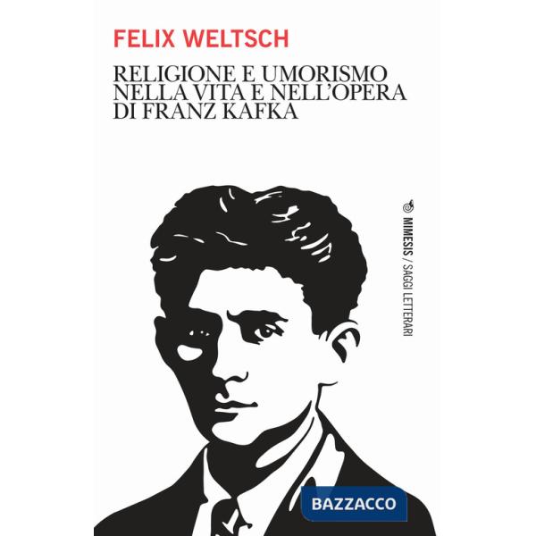 Religione e umorismo nella vita e nell'opera di Franz Kafka