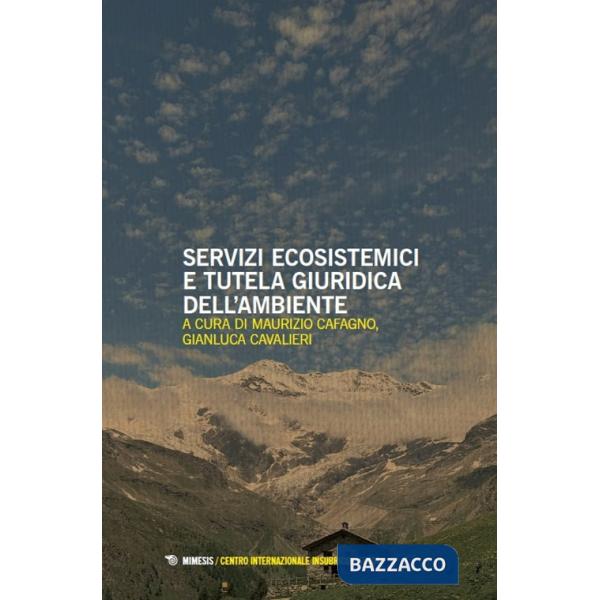 Servizi ecosistemici e tutela giuridica dell'ambiente