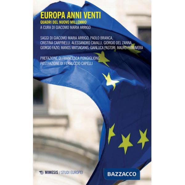 Europa anni venti. Quadri del nuovo millennio
