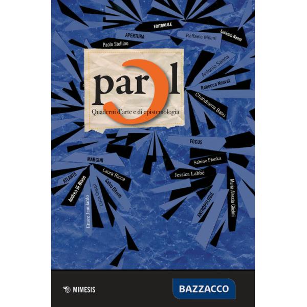 Parol. Quaderni d'arte e di epistemologia (2024). Vol. 34-35