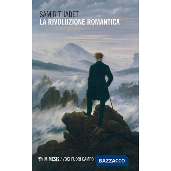 Rivoluzione romantica. La fine del Settecento e la promessa della generazione anni Settanta: dai fratelli Schlegel a Novalis, Ti