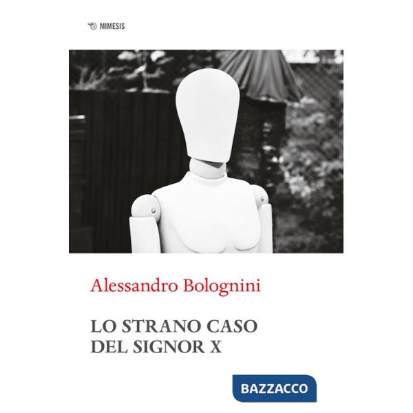 Strano caso del Signor X (Lo)