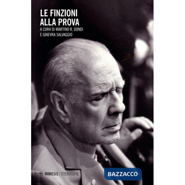 Finzioni alla prova (Le)