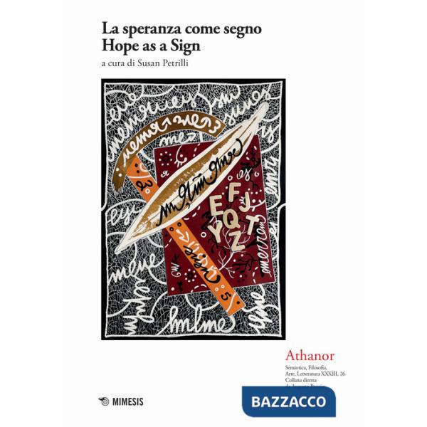 Athanor. Vol. 25: La speranza come segno-Hope as a sign