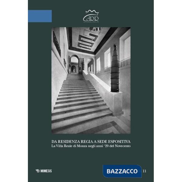 Da residenza regia a sede espositiva. La Villa Reale di Monza negli anni '20 del Novecento