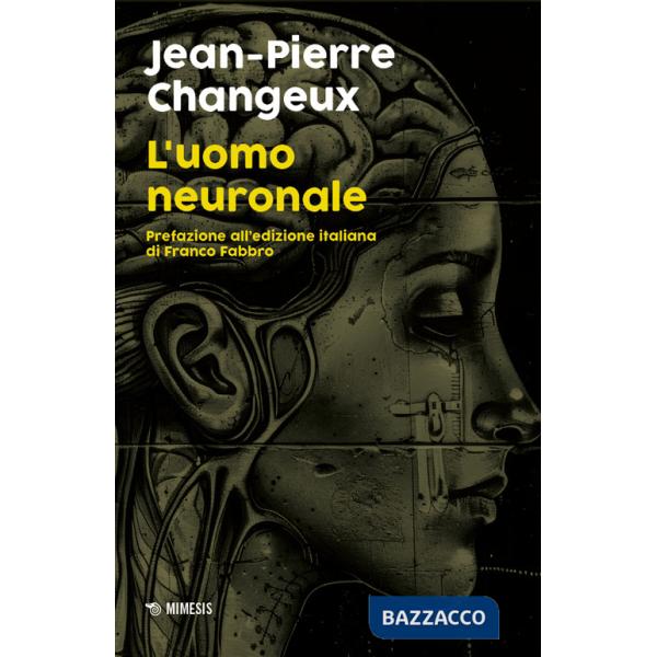 Uomo neuronale (L')
