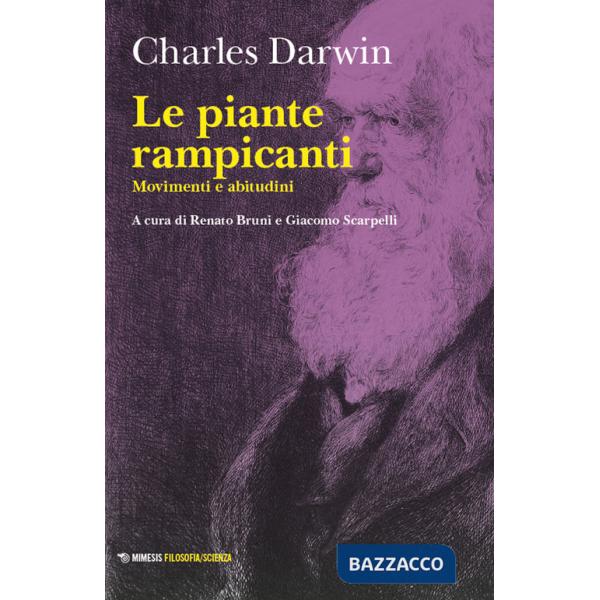 Piante rampicanti. Movimenti e abitudini (Le)