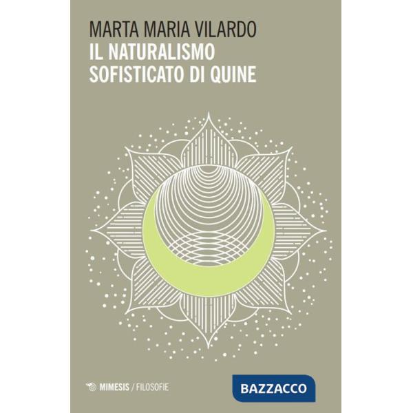 Naturalismo sofisticato di Quine (Il)