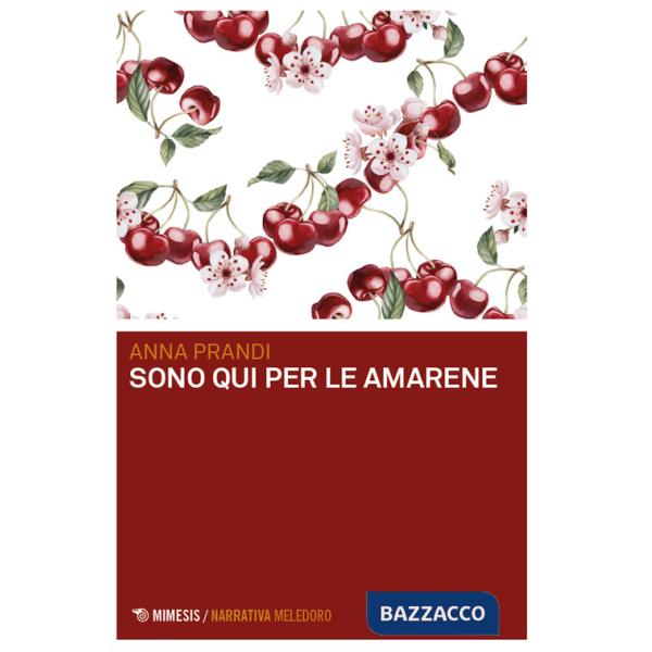 Sono qui per le amarene