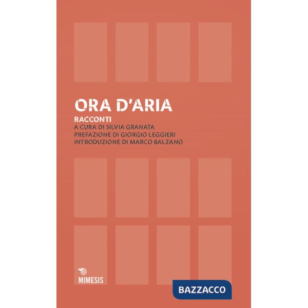 Ora d'aria. Racconti