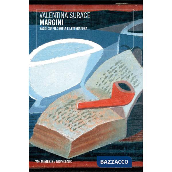 Margini. Saggi su filosofia e letteratura