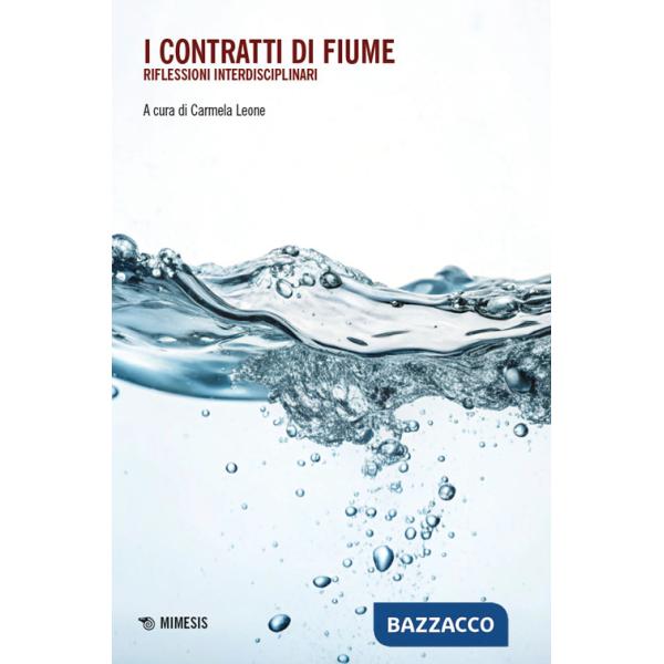 Contratti di Fiume. Riflessioni interdisciplinari (I)