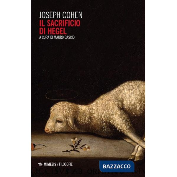 Sacrificio di Hegel (Il)