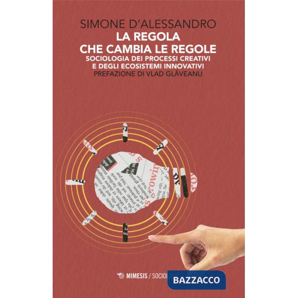 Regola che cambia le regole (La)